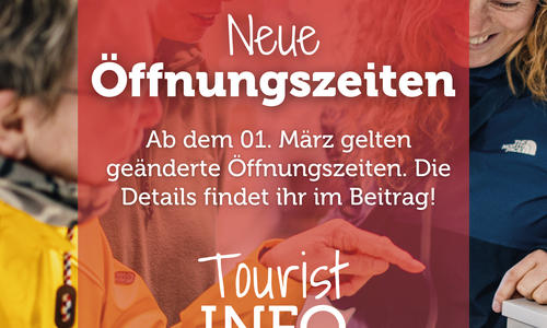 Öffnungszeiten Tourist Information